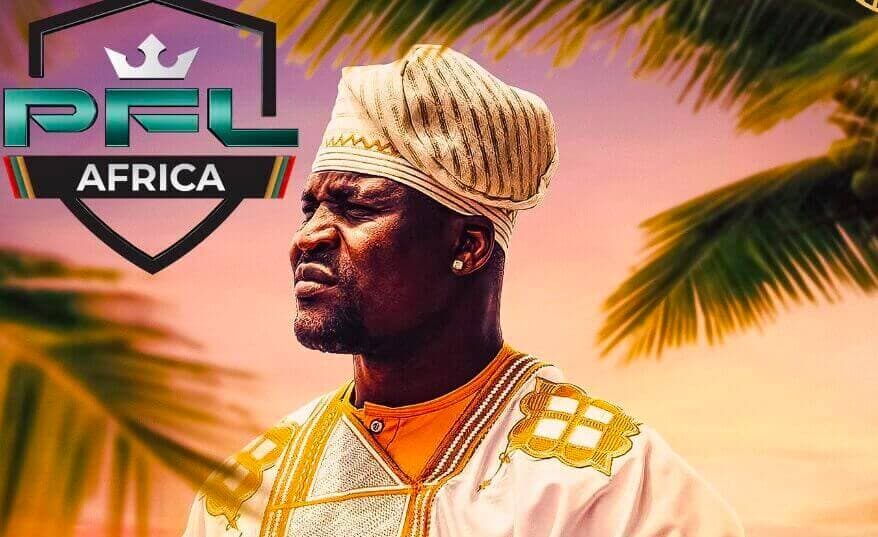 PFL Africa Announced, Ngannou Becomes Chairman