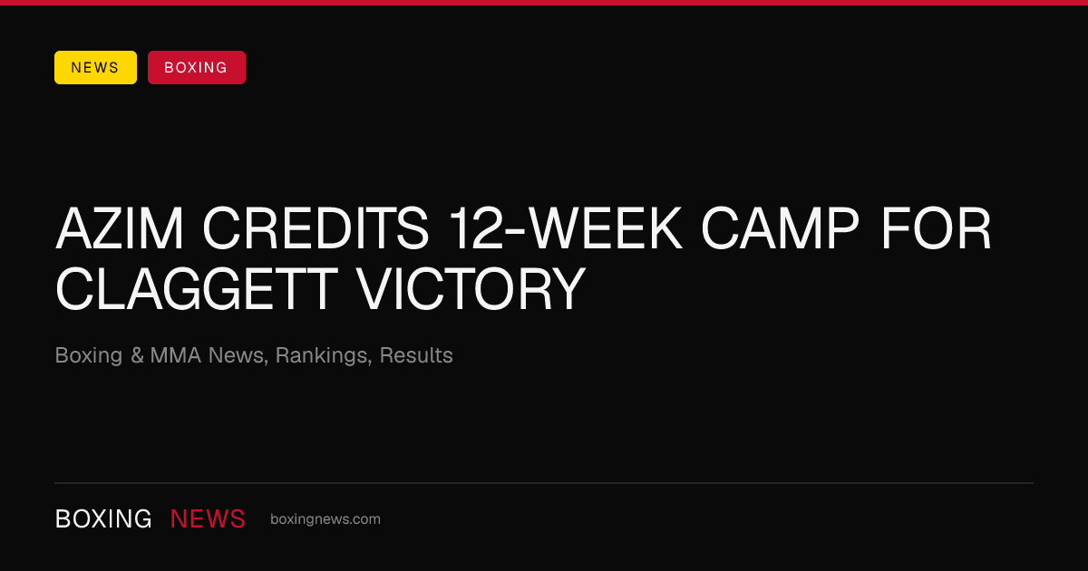 Azim credits 12-week camp for Claggett victory