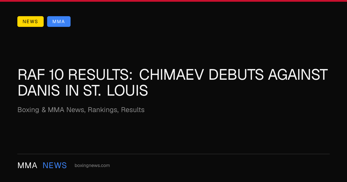 Khamzat Chimaev and Tony Ferguson Lead RAF 10 Card
