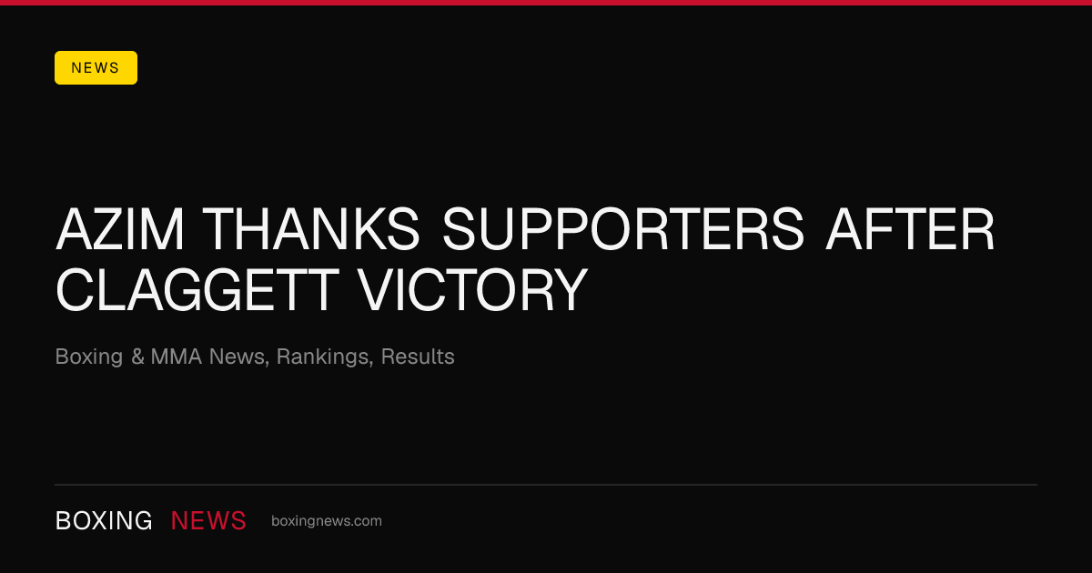Azim thanks supporters after Claggett victory
