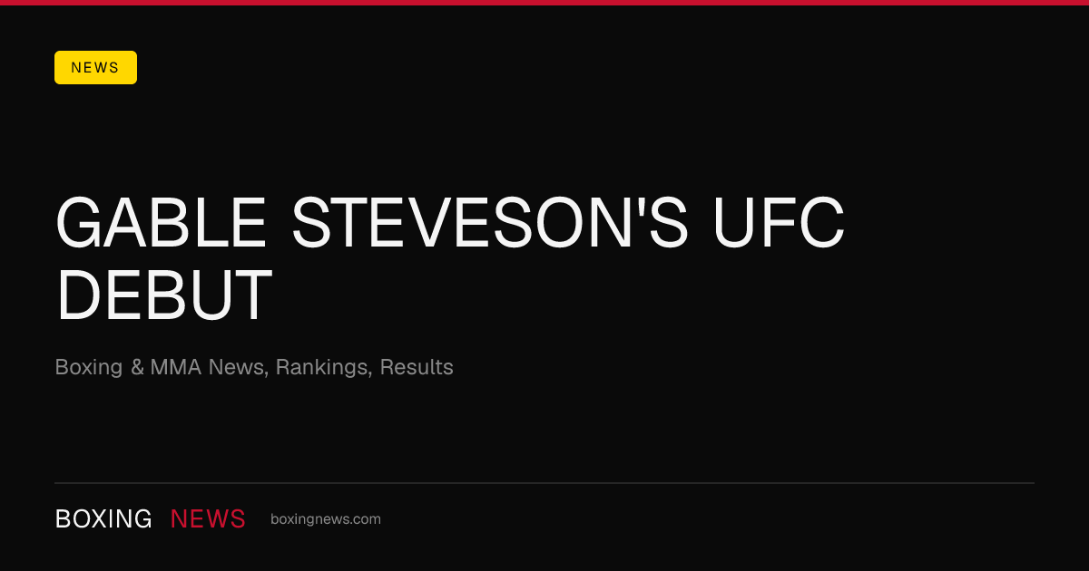 Gable Steveson's UFC Debut 