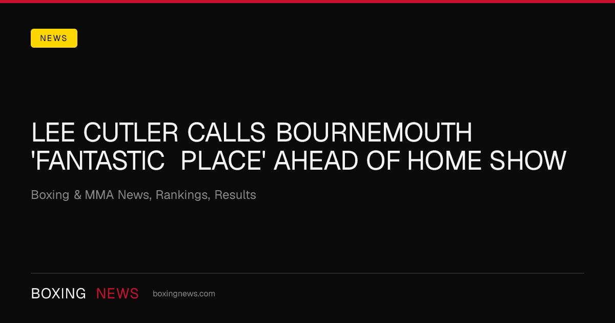 Lee Cutler calls Bournemouth 'fantastic place' ahead of home show