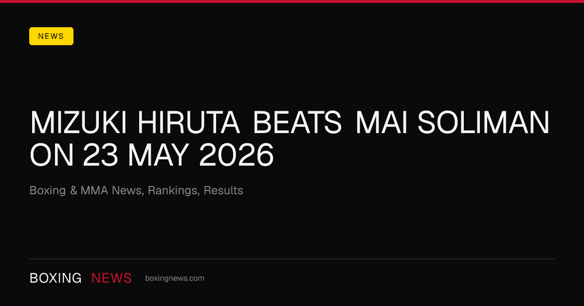 Mizuki Hiruta beats Mai Soliman on 23 May 2026